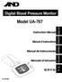 Digital Blood Pressure Monitor. Model UA-767. Instruction Manual. Manuel d instructions. Manual de Instrucciones. Manuale di Istruzioni U4+5659G