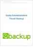 Guida Amministratore Tiscali Backup. Guida Amministratore Tiscali Backup
