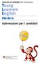 University of Cambridge ESOL Examinations. Young English. Informazioni per i candidati