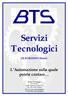 Servizi Tecnologici. Di BORDONI Marco. L Automazione sulla quale potete contare