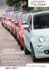 è arrivata la nuova FIAT 500 Chiedi come al tuo consulente CVD. E, solo per la bella stagione, scegli il tuo finanziamento Formula Estate