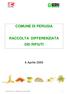 COMUNE DI PERUGIA RACCOLTA DIFFERENZIATA DEI RIFIUTI