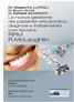 RPM R.McLaughlin. La nuova gestione del paziente ortodontico: diagnosi e trattamento con tecnica. quinta edizione. sesta edizione. Firenze.
