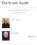 The Scrum Guide. La Guida Definitiva a Scrum: Le Regole del Gioco. Ottobre 2011. Sviluppata e sostenuta da Ken Schwaber e Jeff Sutherland