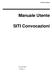 SITI Convocazioni. Manuale Utente. SITI Convocazioni. ed. Settembre 2006. Revisione 1.1