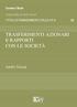 TRASFERIMENTI AZIONARI E RAPPORTI CON LE SOCIETÀ