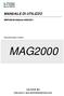 MANUALE DI UTILIZZO. MNPG40-06 Edizione 04/05/2011. Magnetoterapia modello MAG2000. I.A.C.E.R. Srl. www.iacer.it www.itechmedicaldivision.