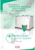 Waterclean Protegge dal rischio legionella, pseudomona e altri batteri. system. trattamento dell acqua calda e fredda. Produzione e.