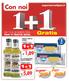 Con noi 1,89 5,89. Gratis 1+1 1+1. supermercatipan.it. dal 13 al 26 marzo 2014 PAN TI TRATTA BENE. kg. pasta di semola agnesi