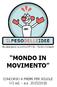 MONDO IN MOVIMENTO CONCORSO A PREMI PER SCUOLE XXI ed. - a.s. 2015/2016