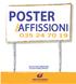 POSTER AFFISSIONI. per INCLUSA TASSA PUBBLICITARIA ESCLUSO POSTER CARTACEO