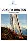 LUXURY BHUTAN (9 giorni / 8 notti)