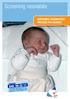 Screening neonatale SCREENING DIAGNOSTICO PRECOCE PER NEONATI