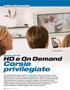 Corsie privilegiate. HD e On Demand. guida all acquisto. Ricevitori DTT HD