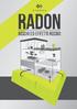 IL RADON. Decadimento del Radon. protone Radon 222 neutrone. elettrone. radiazione alfa