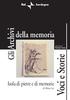 Sardegna. della memoria. Collana diretta da. Romano Cannas. Gli Archivi. Isola di pietre e di memorie. di Maria Lai. Voci e Storie