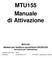 MTU155 Manuale di Attivazione MTU155 Modem per telettura convertitore EK220/230 Istruzioni per l attivazione