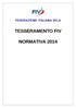 FEDERAZIONE ITALIANA VELA TESSERAMENTO FIV NORMATIVA 2014