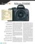 Nikon D3000. Test MTF digitali. La D3000 è il nuovo. modello base di. Nikon e sostituisce. la D60, dalla quale. non si discosta per le