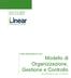 Linear Assicurazioni S.p.A. Modello di Organizzazione, Gestione e Controllo (ai sensi del D.Lgs. 231/2001)