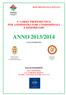 5 CORSO PROPEDEUTICO PER AMMINISTRATORI CONDOMINIALI E IMMOBILIARI ANNO 2013/2014 CON IL PATROCINIO. Formazione Professionale SALA DI SVOLGIMENTO