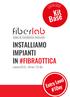 INSTALLIAMO IMPIANTI IN #FIBRAOTTICA