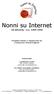 Nonni su Internet. VII edizione - a.s. 2008-2009. Progetto ideato e organizzato da Fondazione Mondo Digitale. Responsabile