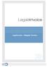 Allegato tecnico Legalinvoice Luglio 2014 InfoCert Vers. 1.0 Pag. 1 di 13. Legalinvoice - Allegato Tecnico