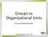Groups vs Organizational Units. A cura di Roberto Morleo