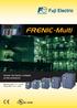 Inverter Fuji Electric compatto ad alte prestazioni. Monofase 200 V 0,1 2,2 kw Trifase 400 V 0,4 15 kw
