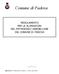 Comune di Padova REGOLAMENTO PER LE ALIENAZIONI DEL PATRIMONIO IMMOBILIARE DEL COMUNE DI PADOVA