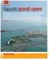 Infrastrutture. Legge Obiettivo Rapporto grandi opere