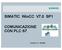 SIMATIC WinCC V7.0 SP1 COMUNICAZIONE CON PLC S7. Versione 1.0-06/2009