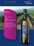 IRPINIA FIANO D.O.P. Irpinia Fiano vino bianco D.O.P. Uve: Fiano 100%, vigneti aziendali.