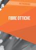 NETWORKING FIBRE OTTICHE
