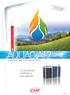 AQUACIAT2 HYBRID LA SOLUZIONE COMPATTA A DUE ENERGIE PDC E CALDAIA A GAS. Potenze frigorifere e termiche da 45 a 80 kw