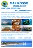 MAR ROSSO CRUISE & STAY UNA VERA E PROPRIA FULL IMMERSION!!!