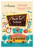 Catalogo Scuola 2015. Back to School. www.gruppotopquality.it. Seguici su: /gruppotopquality