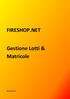 FIRESHOP.NET. Gestione Lotti & Matricole. www.firesoft.it