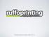 RuffoPrinting 2005 gli asset la motivazione 2007 esclusivisti per la stampa ed allestimento dei materiali pubblicitari 2009 Durst Rho 600 Flatbed