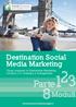 Destination Social Media Marketing. Corso avanzato in Destination Marketing turistico 2.0: strategia e management. 8Moduli. wwww.becommunitymanager.