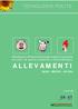 ALLEVAMENTI. Manuale per la diffusione di tecnologie e sistemi di produzione più puliti nel settore zootecnico in Emilia-Romagna.
