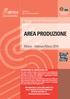 AREA PRODUZIONE. Milano - Febbraio/Marzo 2015