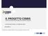 IL PROGETTO CEBBIS. Central Europe Branch Based Innovation Support. Confindustria Udine, 27 febbraio 2013. www.cebbis.eu