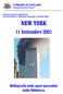 NEW YORK. 11 Settembre 2001. Bibliografia delle opere possedute dalla Biblioteca. COMUNE DI CAGLIARI Assessorato alla Cultura
