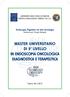 MASTER UNIVERSITARIO DI II LIVELLO IN ENDOSCOPIA ONCOLOGICA DIAGNOSTICA E TERAPEUTICA