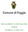 Comune di Foggia REGOLAMENTO COMUNALE DEL VERDE PUBBLICO E PRIVATO
