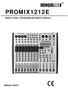 PROMIX1212E MIXER 12 CANALI - PROCESSORE MULTIEFFETTO DIGITALE