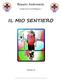 Reparto Andromeda. Gruppo Scout Castel Maggiore 1 IL MIO SENTIERO. Libretto di