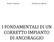 I FONDAMENTALI DI UN CORRETTO IMPIANTO DI ANCORAGGIO